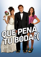 Que pena tu boda