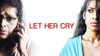 Let Her Cry (2016) on Netflix in South Korea Let Her Cry (2016) on Netflix in South Korea